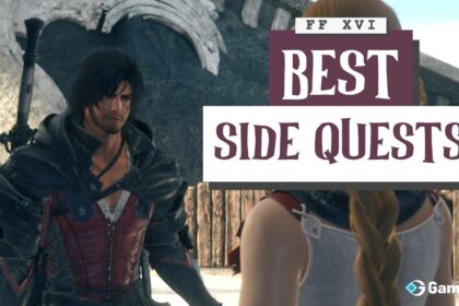 Best Side Quests in Final Fantasy (FF16) Worth Doing