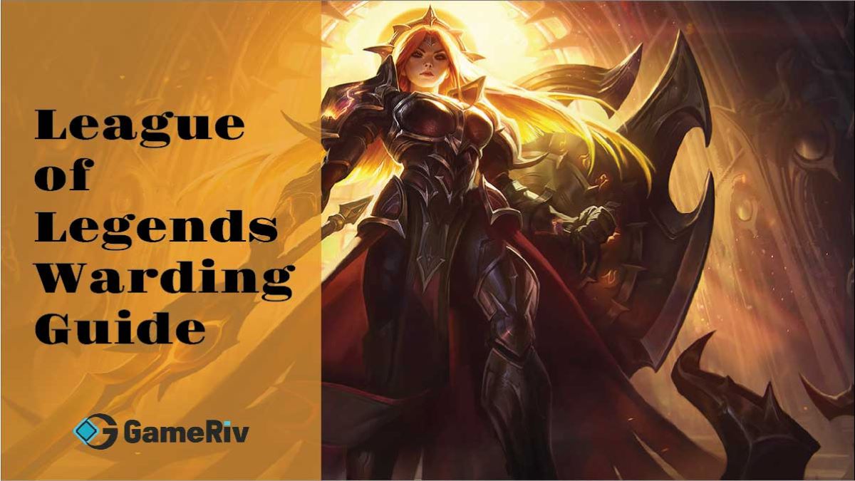 League of Legends Warding Guide