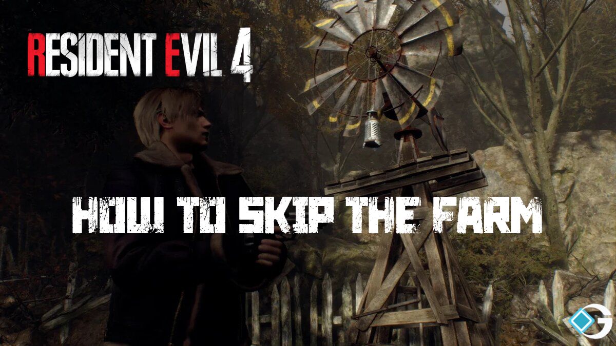 Resident Evil 4 Remake: How to Skip the Farm
