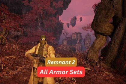 All Armor in Remnant 2