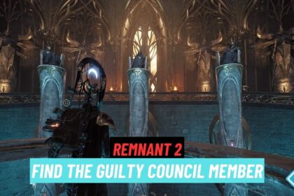 Remnant 2 Find Guilty Council Member