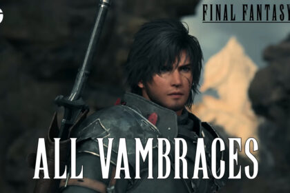 Final Fantasy 16: All Vambraces