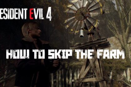Resident Evil 4 Remake: How to Skip the Farm